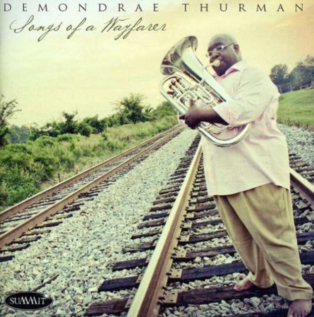 Demondrae Thurman / Judith Cloud - Songs Of A Wayfarer (CD)