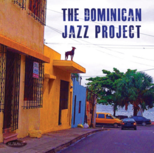 Dominican Jazz Project Featuring Stephen Anderson - The Dominican Jazz Project (CD)