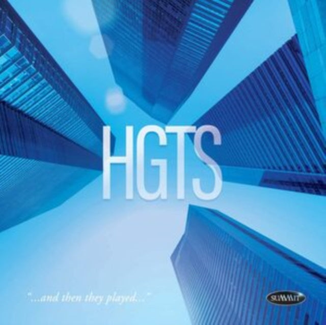 Hgts - ...And Then They Played... (CD)