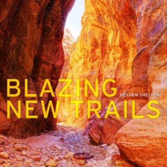 Peyden Shelton - Blazing New Trails (CD)