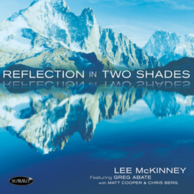 Lee Mckinney & Greg Abate & Matt Cooper - Reflection In Two Shades (CD)