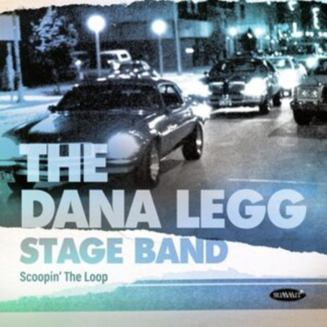Dana Legg Stage Band - Scoopin The Loop (CD)