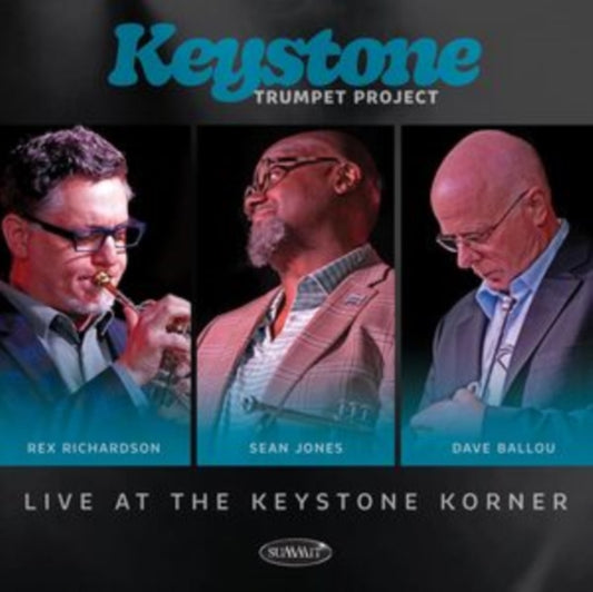 Keystone Trumpet Project - Live At The Keystone Korner (CD)