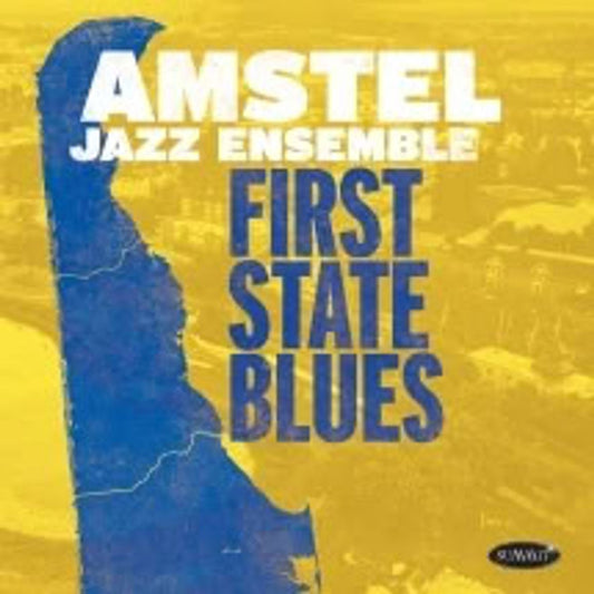 Amstel Jazz Ensemble - First State Blues (CD)
