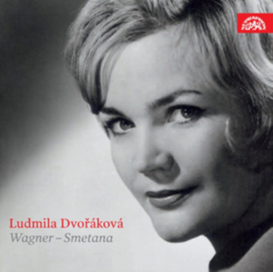 Ludmilia Dvorakova - Ludmila Dvorakova Sings Wagner & Smetana (CD)