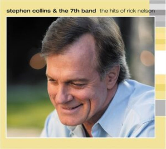 Stephen Collins - The Hits Of Rick Nelson (CD)