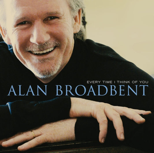 Alan Broadbent - Every Time I Think Of You (CD)