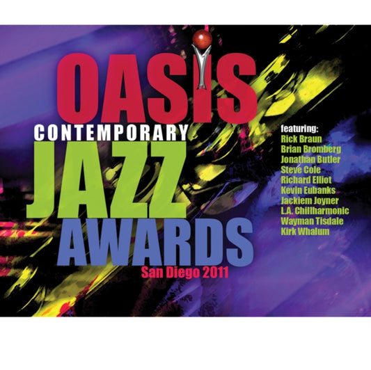 Various Artists - Oasis Contemporary Jazz Awards: San Diego 2011 (CD)