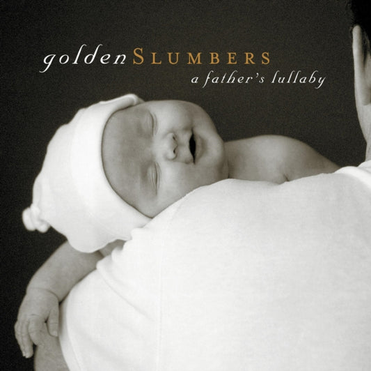 Various Artists - Golden Slumbers: A Fathers Lullaby (CD)