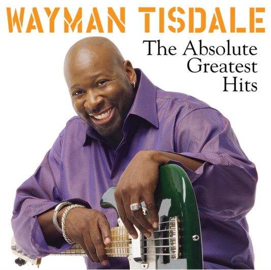 Wayman Tisdale - The Absolute Greatest Hits (CD)
