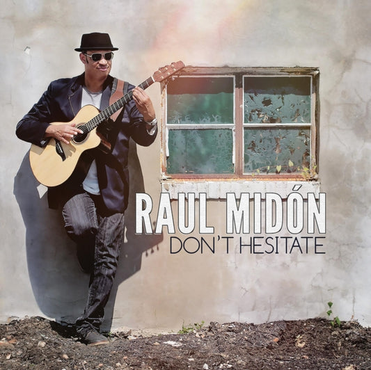 Raul Midon - Dont Hesitate (CD)