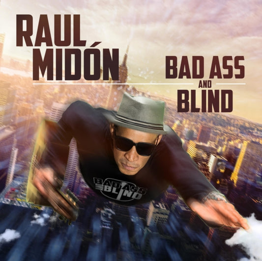 Raul Midon - Bad Ass And Blind (CD)