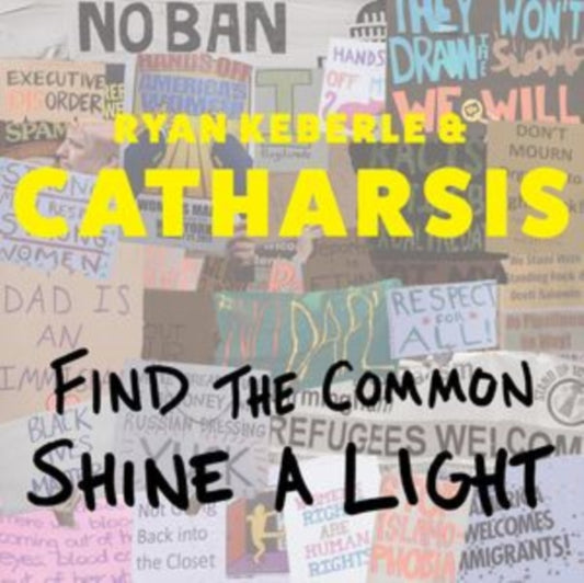 Ryan & Catharsis Keberle - Find The Common. Shine A Light (CD)