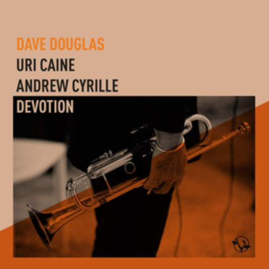 Dave Douglas. Uri Caine. Andrew Cyrille - Devotion (CD)