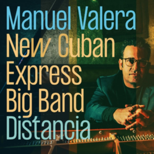 Manuel Valera New Cuban Express Big Band - Distancia (CD)