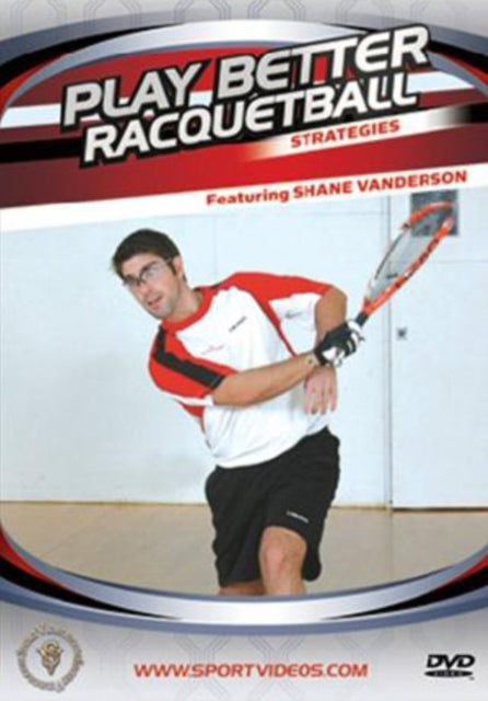 Play Better Racquetball  Strategies (DVD)