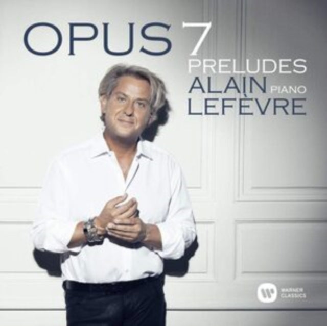 Alain Lefevre - Opus 7 (CD)
