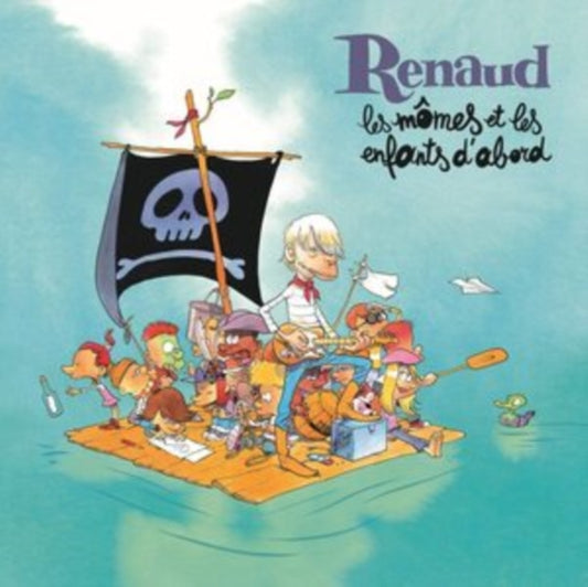 Renaud - Les Mames Et Les Enfants DAbord (CD)