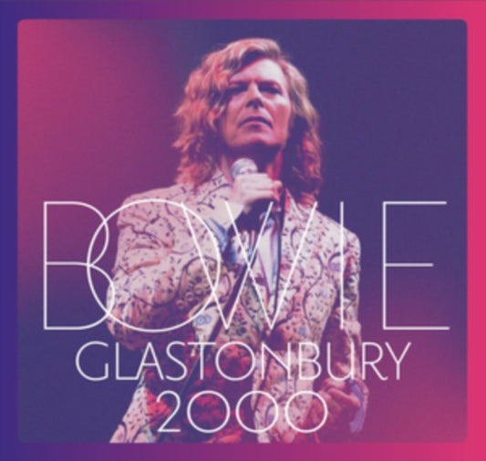 David Bowie - Glastonbury 2000 (CD + DVD)