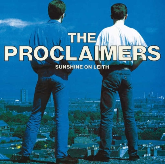 Proclaimers - Sunshine On Leith (Vinyl)