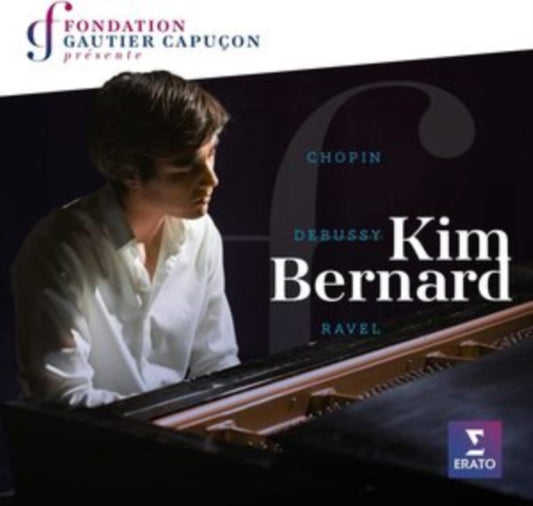 Kim Bernard - Chopin. Ravel. Debussy (CD)