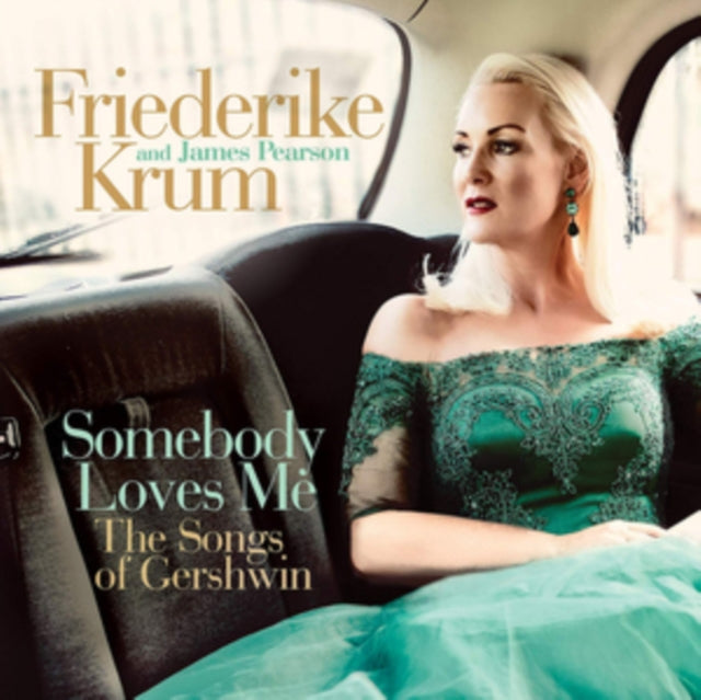 Friederike Krum & James Pearson - Somebody Loves Me - The Songs Of Gershwin (CD)