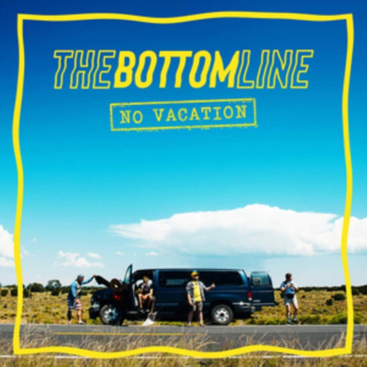 Bottom Line - No Vacation (Vinyl)