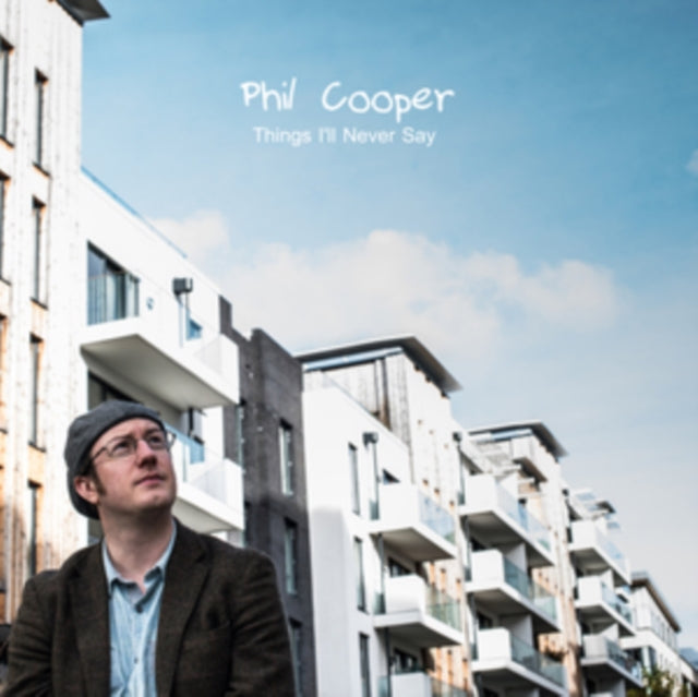 Phil Cooper - Things Ill Never Say (CD)