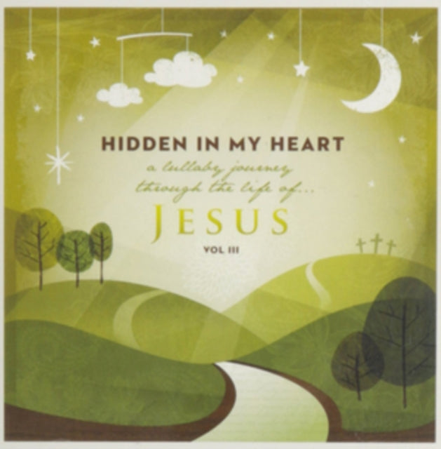 Scripture Lullabies - Hidden In My Heart (A Lullaby Journey (CD)