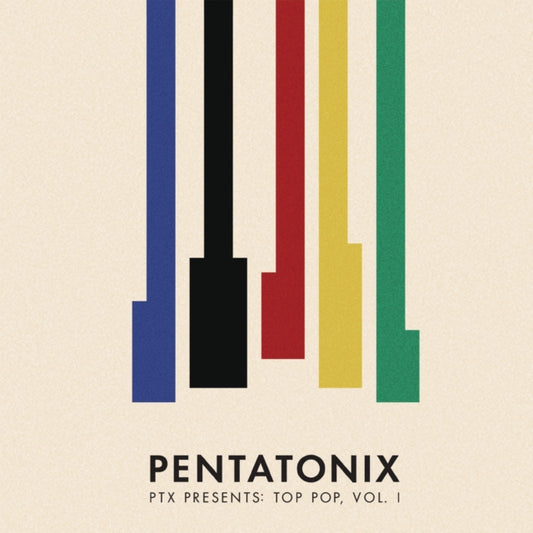 Pentatonix - PTX Presents: Top Pop. Vol. I (CD)
