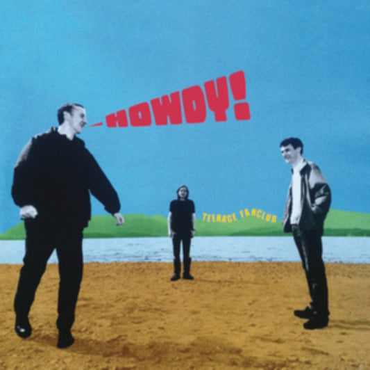 Teenage Fanclub - Howdy! (Vinyl)