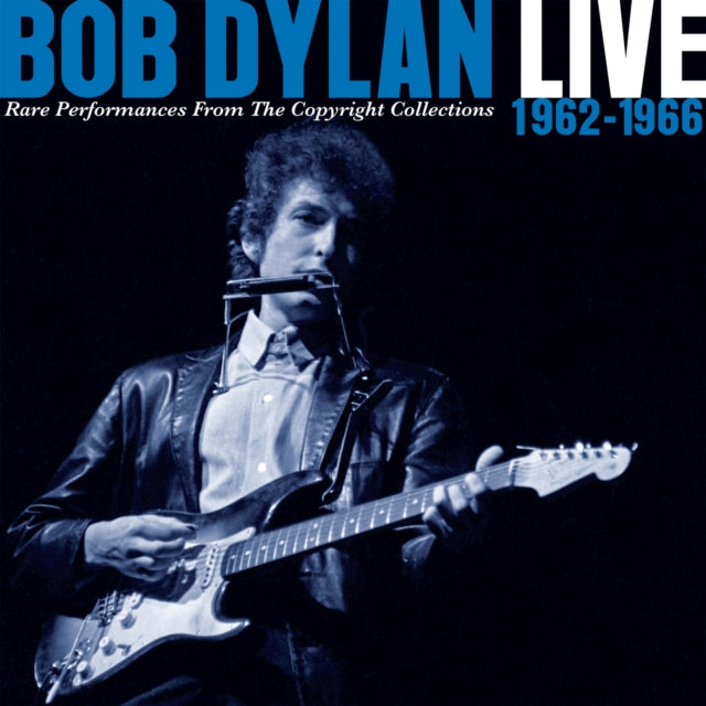 Bob Dylan - Live 1962 - 1966 Rare Performances From The Copyright Collections (CD)