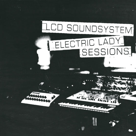 Lcd Soundsystem - Electric Lady Sessions (Vinyl)