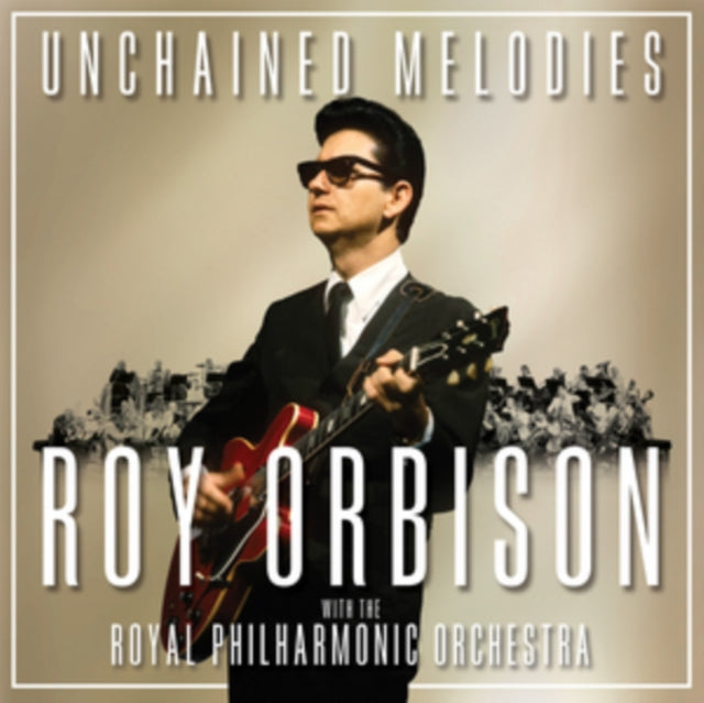 Roy Orbison - Unchained Melodies (CD)