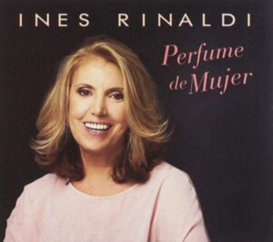 Rinaldi Ines - Perfume De Mujer (CD)