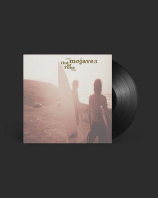 Mojave 3 - Out Of Tune (2026 Remaster) (Vinyl)