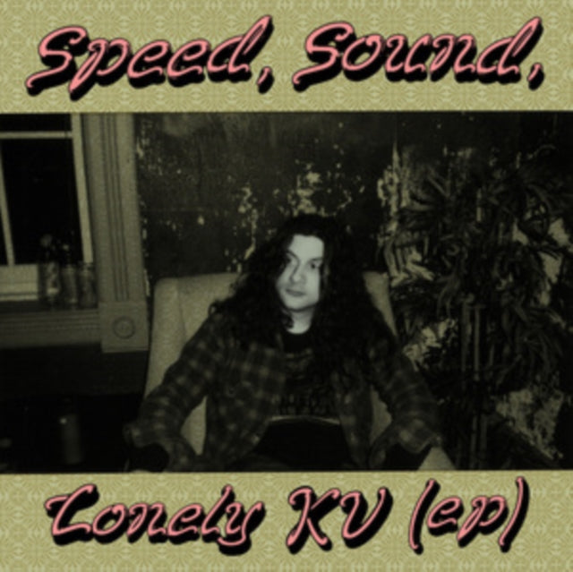 Kurt Vile - Speed. Sound. Lonely Kv (Ep) (CD)