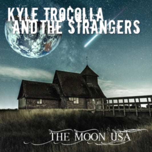 Kyle Trocolla & The Strangers - The Moon Usa (CD)