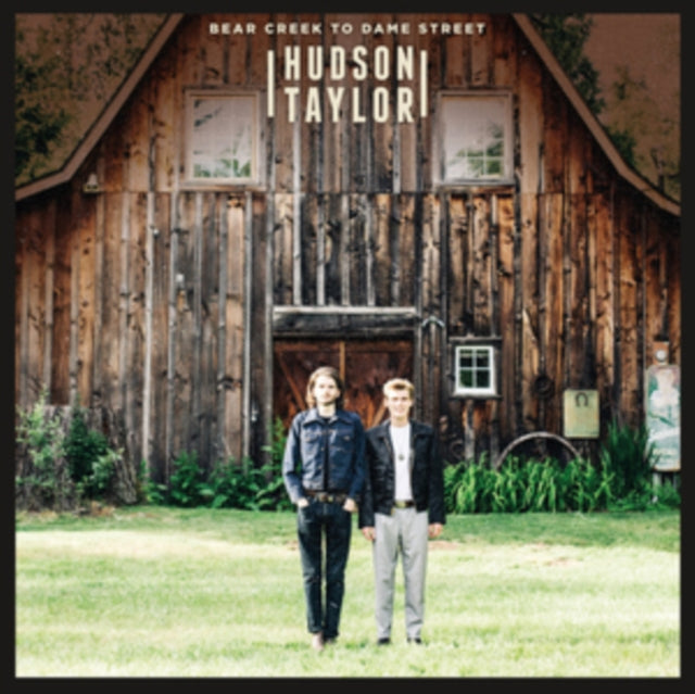 Hudson Taylor - Bear Creek To Dame Street (CD)