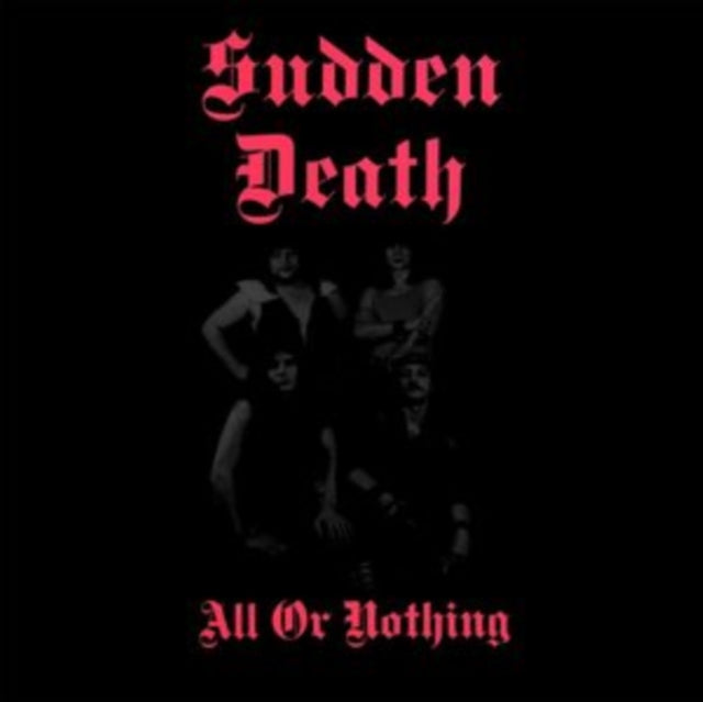 Sudden Death - All Or Nothing (Vinyl)
