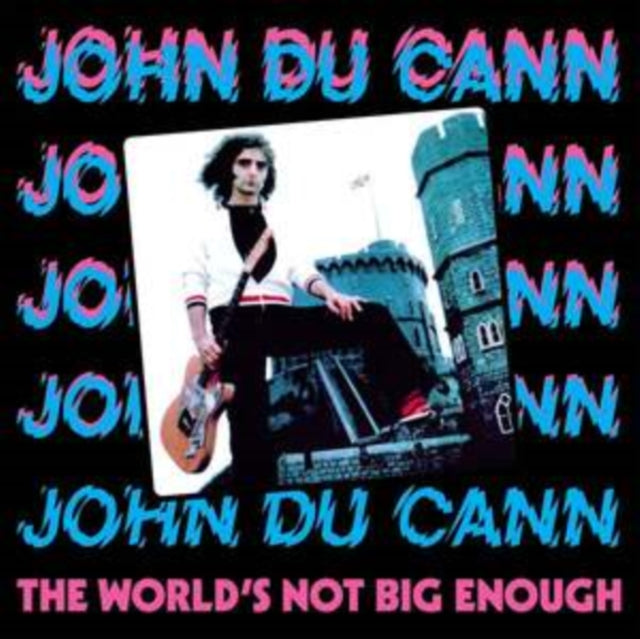 John Du Cann - The Worlds Not Big Enough (CD)