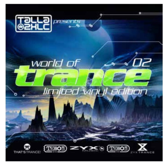 Various Artists - Talla 2XLC Pres.: World Of Trance Vol. 2 (Limited) (Vinyl)
