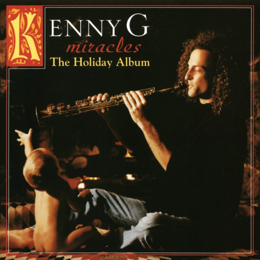 Kenny G - Miracles: A Holiday Album (Vinyl)