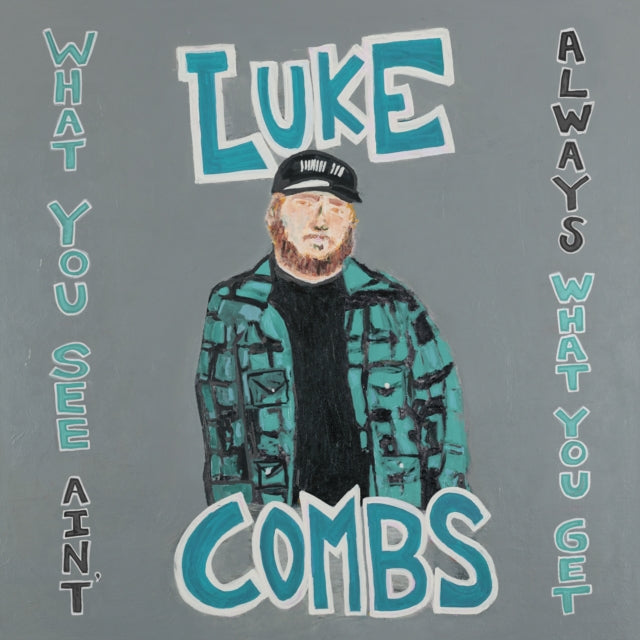 Luke Combs - What You See Aint Always What You Get (Deluxe Edition) (CD)