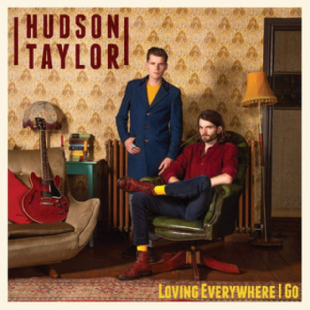 Hudson Taylor - Loving Everywhere I Go (Limited Edition) (Vinyl)