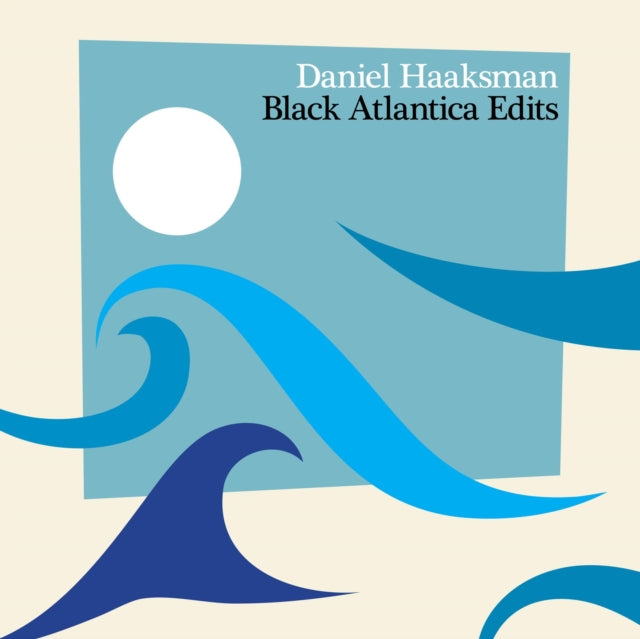 Daniel Haaksman - Black Atlantica Edits (CD)