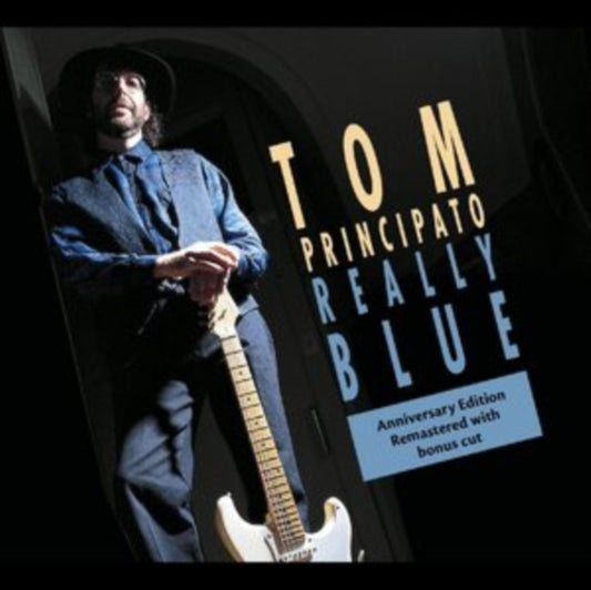 Tom Principato - Really Blue (25th Anniversary Edition) (CD)