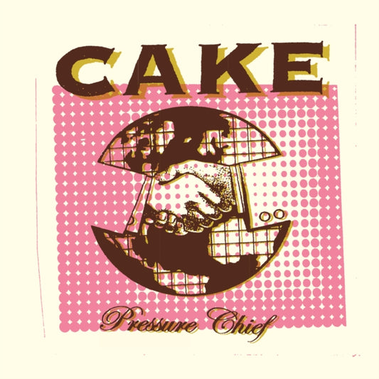 Cake - Pressure Chief (Vinyl)