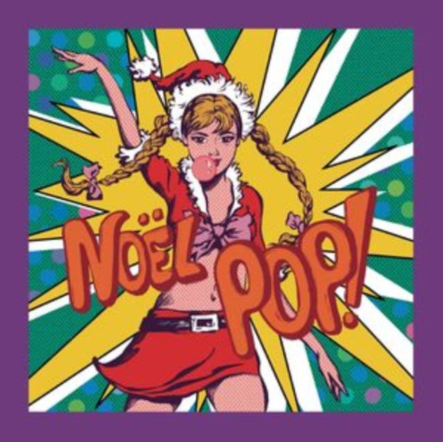 Various Artist - Noel Pop! (Vinyl)