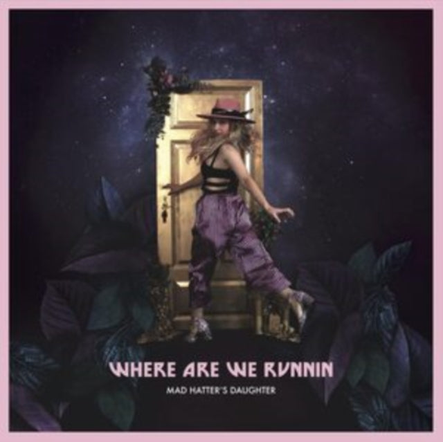 Mad Hatters Daughter - Where Are We Runnin' (Vinyl)